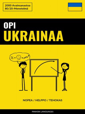 cover image of Opi Ukrainaa--Nopea / Helppo / Tehokas